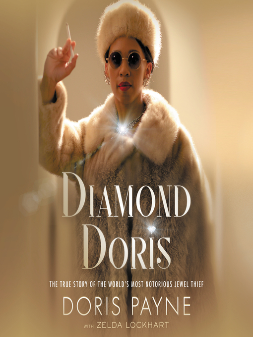 Title details for Diamond Doris by Doris Payne - Available